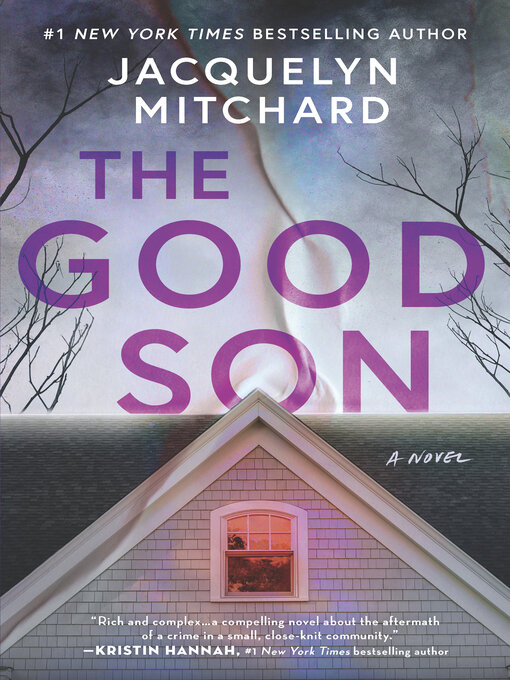 Title details for The Good Son by Jacquelyn Mitchard - Available